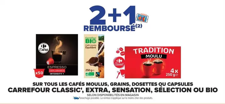 Carrefour - Sur Tous Les Cafés Moulus, Grains, Dosettes Ou Capsules offre sur Carrefour Drive