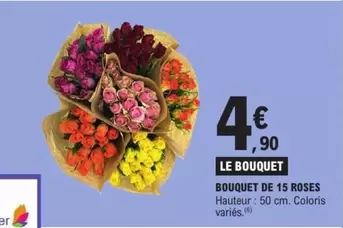 Bouquet De 15 Roses offre à 4,9€ sur E.Leclerc