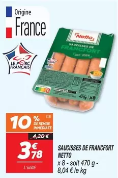 Saucisses De Francfort offre à 3,78€ sur Netto