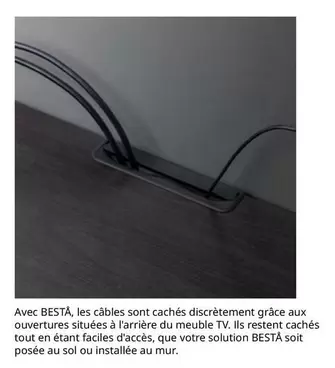 Avec Besta, Les Câbles Sont Cachés Discretement Grâce Aux Ouvertursures A Tarrcireur De Du Meuble Tv. Ils Resent Cachés offre sur IKEA