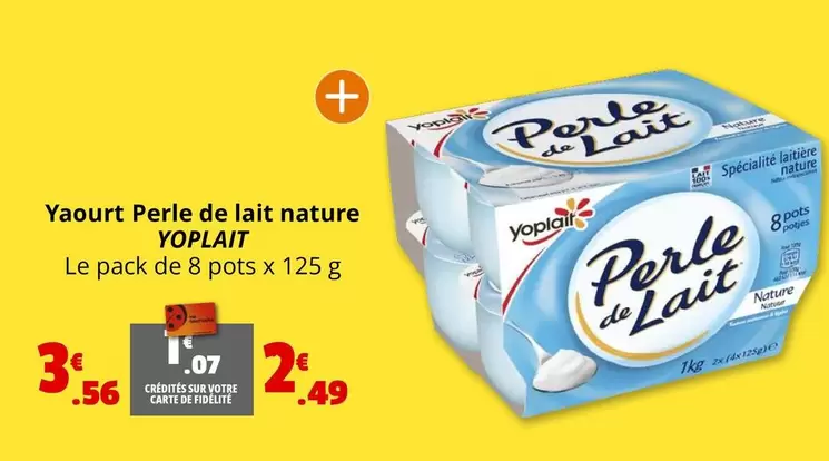 Yoplait - Yaourt Perle De Lait Nature offre à 3,56€ sur Coccimarket