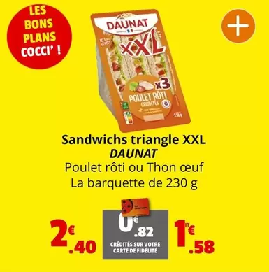 Daunat - Sandwichs Triangle XXL offre à 2,4€ sur Coccimarket