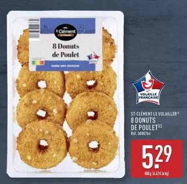 Clément - 8 Donuts De Poulet offre à 5,29€ sur Aldi