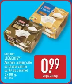 Milsani Liegeois offre à 0,99€ sur Aldi