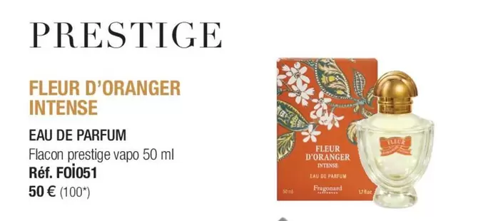 Eau De Parfum offre à 50€ sur Fragonard