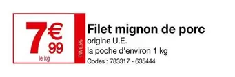 Filet Mignon De Porc offre à 7,99€ sur Promocash