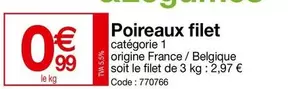 Poireaux Filet offre à 0,99€ sur Promocash