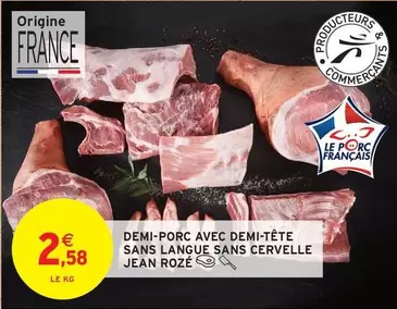 Demi-Porc Avec Demi-Tête Sans Langue Sans Cervelle offre à 2,58€ sur Intermarché Contact