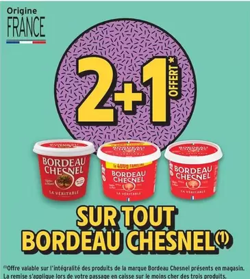 Bordeau Chesnel - Sur Tout offre sur Intermarché