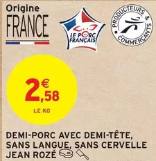 Demi-Porc Avec Demi-Tête, Sans Langue, Sans Cervelle offre à 2,58€ sur Intermarché