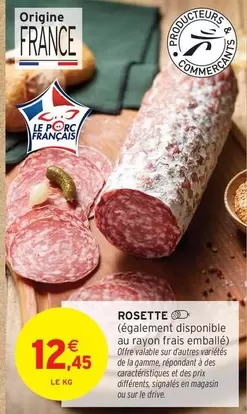 Signal - Rosette offre à 12,45€ sur Intermarché Hyper