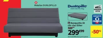 Dunlopillo - Banquette-lit Clic Clic Cèther offre à 299,99€ sur Conforama