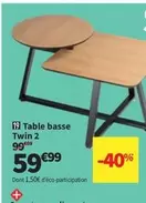 Table Basse Twin 2 offre à 59,99€ sur Conforama