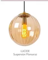 Lucide Suspension Monsaraz offre sur Cuisines Schmidt