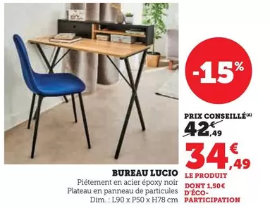 Bureau Lucio offre à 34,49€ sur Super U