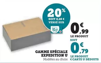 U - Gamme Spéciale Expedition  offre à 0,99€ sur Super U