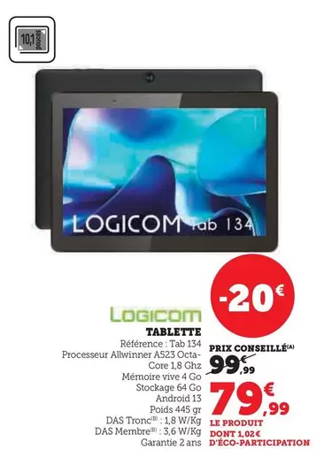 Logicom - Tablette offre à 79,99€ sur Super U