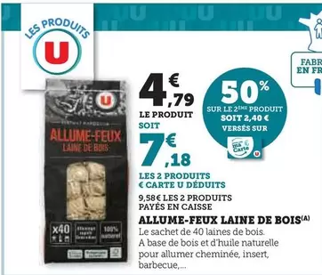 U - Allume-Feux Laine De Bois offre à 4,79€ sur Hyper U