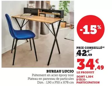 Bureau Lucio offre à 34,49€ sur Hyper U