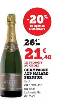 Malard - Champagne AOP Premium offre à 21,4€ sur Super U