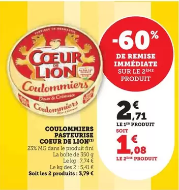 Coeur de Lion - Coulommiers Pasteurise offre à 2,71€ sur U Express