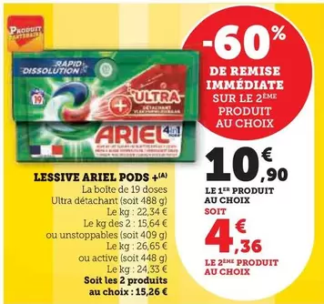 Ariel - Pods+ Lessive  offre à 10,9€ sur U Express