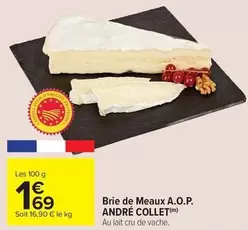 Brie De Meaux A.o.p. offre à 1,69€ sur Carrefour Contact