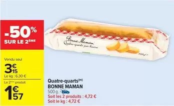 Bonne maman - Quatre-quarts offre à 3,15€ sur Carrefour Contact