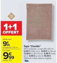 Tex - Tapis "chenille" offre à 9,99€ sur Carrefour Contact