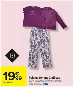 Tex - Pyjama Femme 3 Pièces offre à 19,99€ sur Carrefour Contact