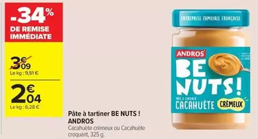 Andros - Pâte À Tartiner Be Nuts! offre à 2,04€ sur Carrefour Contact