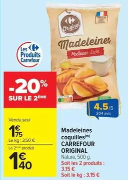 Carrefour - Madeleines Coquilles offre à 1,75€ sur Carrefour Market