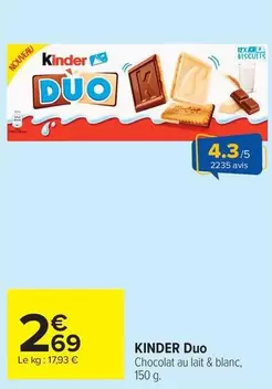 Kinder -  Duo offre à 2,69€ sur Carrefour Market