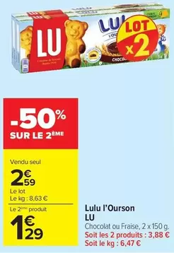 Lu - lu l'ourson offre à 2,59€ sur Carrefour Market