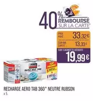 Rubson - Recharge Aero Tab 360° offre à 19,99€ sur Supermarché Match