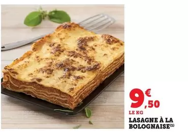 Lasagne À La Bolognaise offre à 9,5€ sur Hyper U