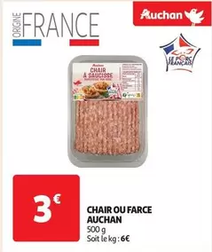 Auchan - Chair Ou Farce offre à 3€ sur Auchan Hypermarché