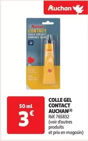 Auchan - Colle Gel Contact offre à 3€ sur Auchan Hypermarché