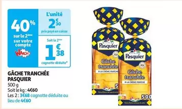 Pasquier - Gâche Tranchée offre à 2,3€ sur Auchan Supermarché