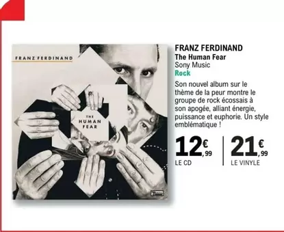 Sony - Franz Ferdinand The Human Fear offre à 21,99€ sur E.Leclerc Espace Culturel