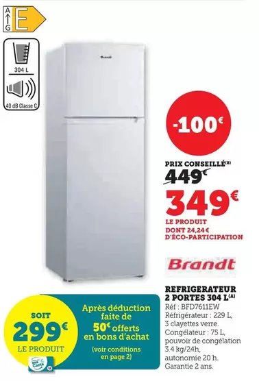 Brandt - Refrigerateur 2 Portes 904 L offre à 349€ sur Hyper U