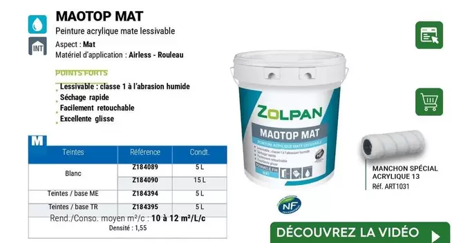 Zolpan - Maotop Mat offre sur Zolpan