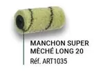 Manchon Super Meche Long 20 offre sur Zolpan