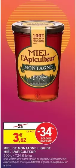 Miel L'Apiculteur - Miel De Montagne Liquide offre à 3,62€ sur Intermarché Express