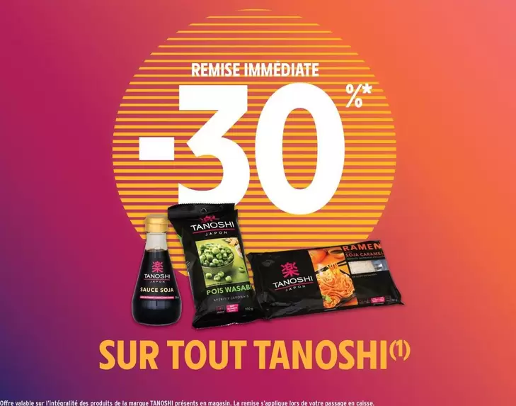 Tanoshi - Sur Tout offre sur Intermarché Express