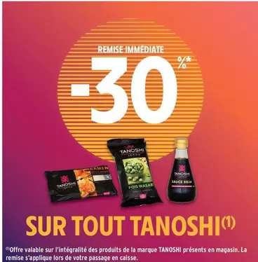 Tanoshi - Sur Tout offre sur Intermarché Contact