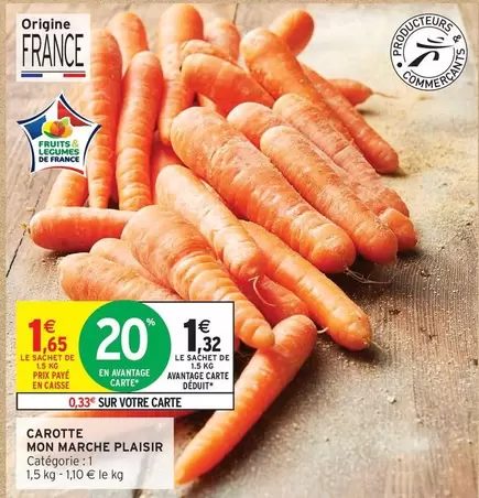 Mon Marche Plaisir - Carotte offre à 1,65€ sur Intermarché Contact