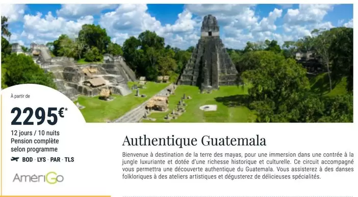 Authentique Guatemala offre à 2295€ sur Prêt à partir