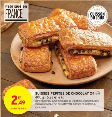 Suisses Pépites De Chocolat X4 offre à 2,49€ sur Intermarché Hyper