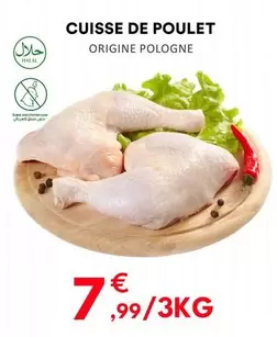 Cuisse De Poulet offre à 7,99€ sur Hmarket